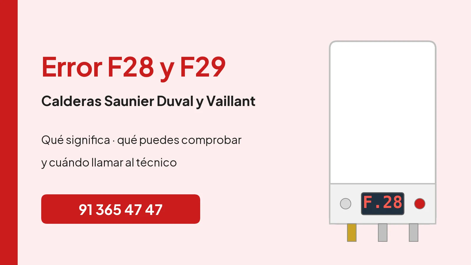 Error F28 y F29 en calderas Saunier Duval y Vaillant: qué significa y qué hacer